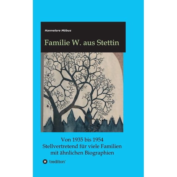 Familie W. aus Stettin (Hardcover)