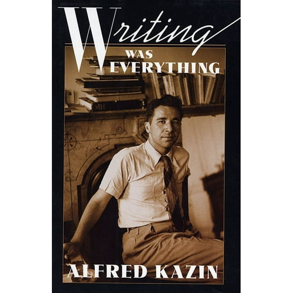 William E. Massey Sr. Lectures in American Studies: Writing Was Everything (Paperback)