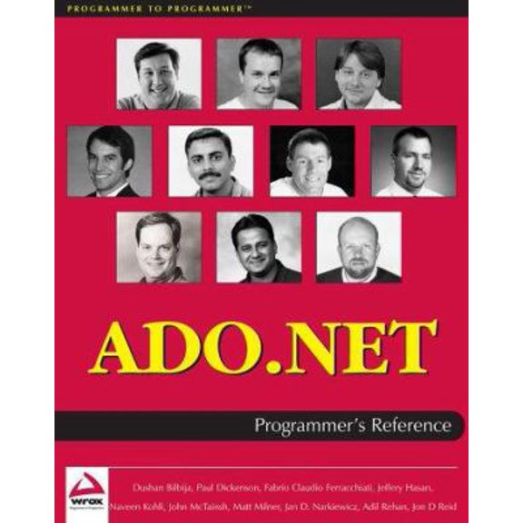 Pre-Owned ADO.NET Programmer's Reference (Paperback) 186100558X 9781861005588
