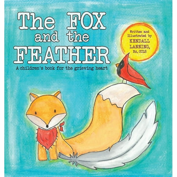 The Fox and the Feather, (Hardcover)
