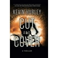 thumbnail image 2 of Cut and Cover : A Thriller (Paperback), 2 of 2
