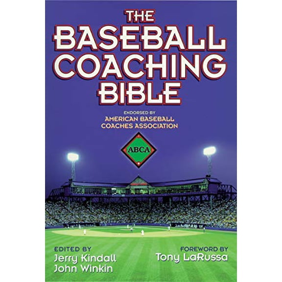 Pre-Owned The Baseball Coaching Bible (Paperback) by Jerry Kindall, John Winkin