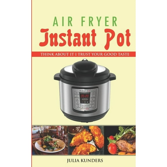 Air fryer Instant Pot