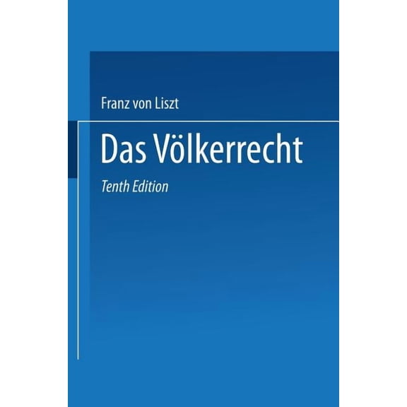 Das Völkerrecht: Systematisch Dargestellt, (Paperback)