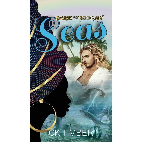 Dark 'N Stormy Seas, (Hardcover)