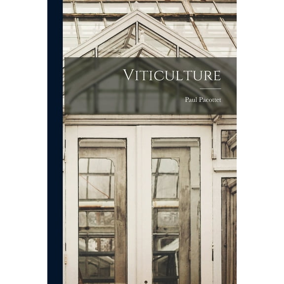 Viticulture (Paperback)