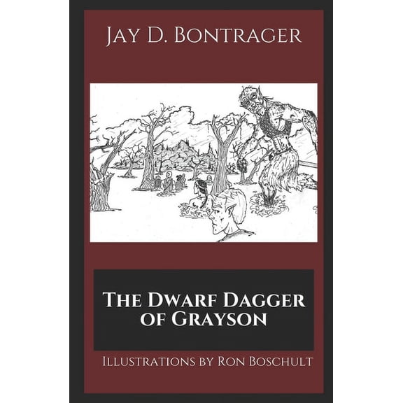 The Dwarf Dagger of Grayson (Paperback)