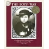 The Boys' War: Confederate and Union Soldiers Talk about the Civil War (Paperback)