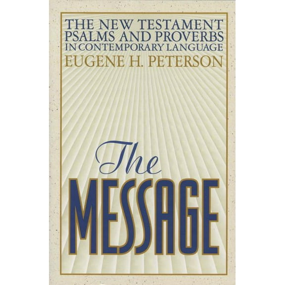 The Message New Testament with Psalms and Proverbs-MS