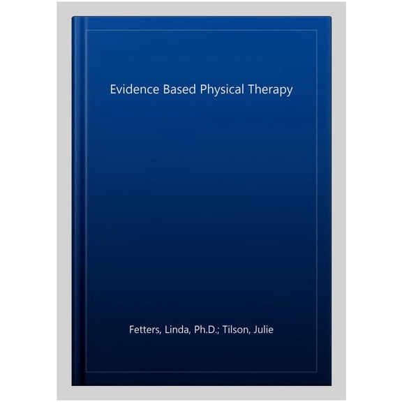 Pre-Owned Evidence Based Physical Therapy