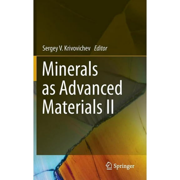 Minerals as Advanced Materials II, (Hardcover)