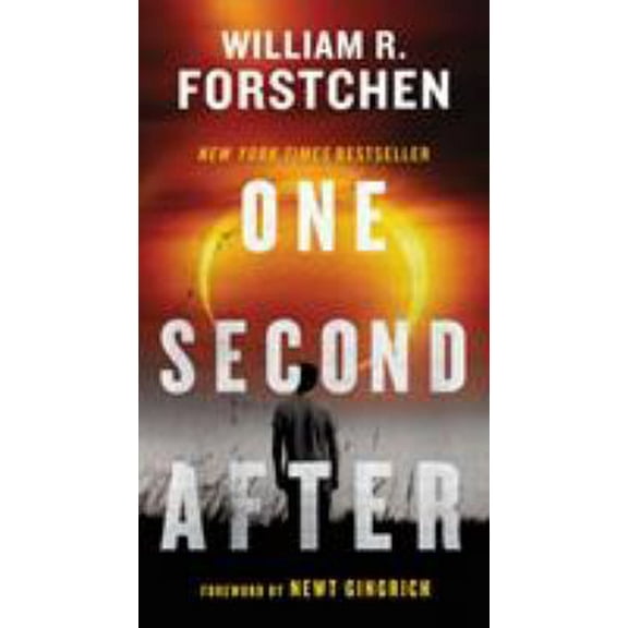 Pre-Owned One Second After (Mass Market Paperback) 0765356864 9780765356864