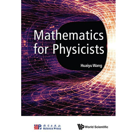 Mathematics for Physicists, (Paperback)