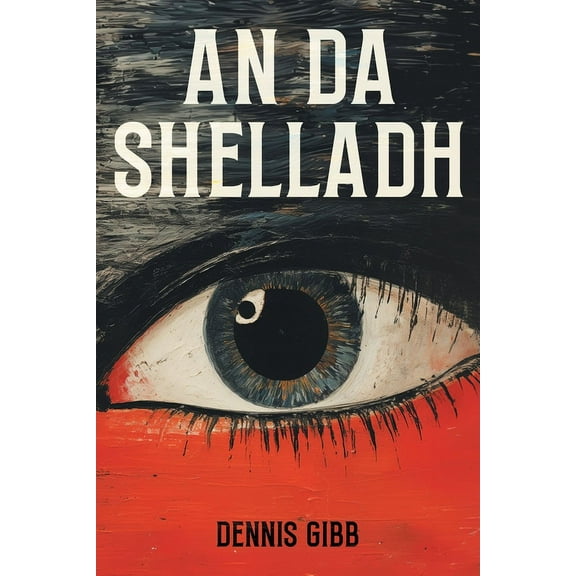 An Da Shelladh, (Paperback)