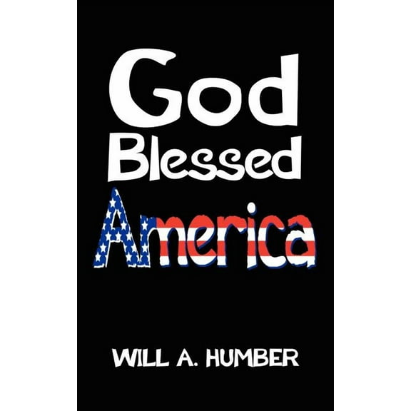 God Blessed America