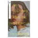 thumbnail image 1 of Libro Mi Ultimo Año De Inocencia Tapa Blanda, Autor Daisy Alpert Florin, Editorial Plata, 1 of 2