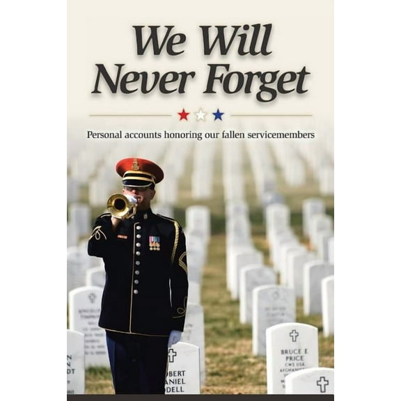 We Will Never Forget (Paperback)
