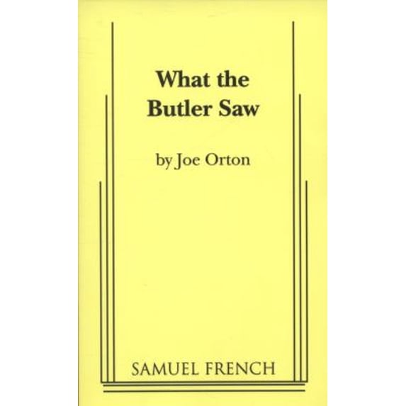 Pre-Owned What the Butler Saw (Paperback) 0573617775 9780573617775