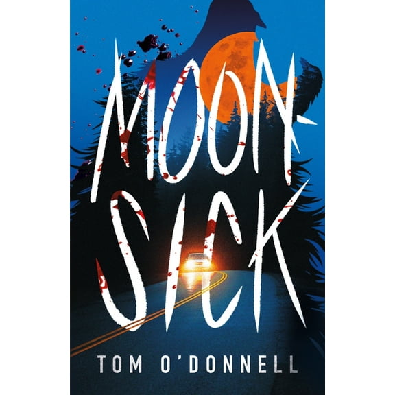 Moonsick, (Hardcover)