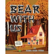 Bear With Us (Paperback)