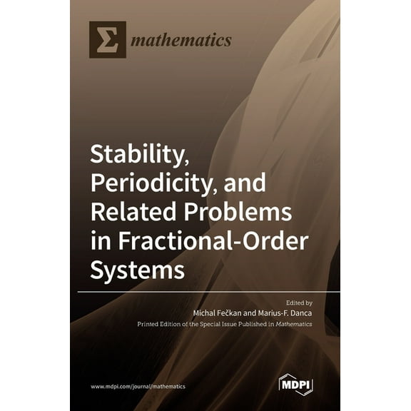 Stability, Periodicity, and Related Problems in Fractional-Order Systems, (Hardcover)