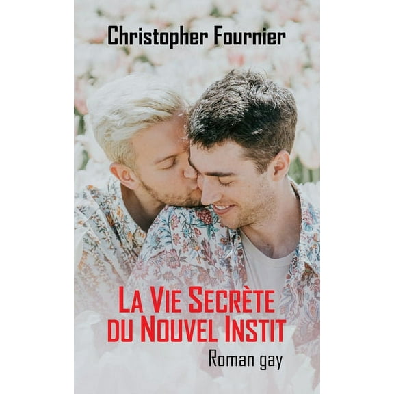 La Vie Secrète du Nouvel Instit (Paperback)