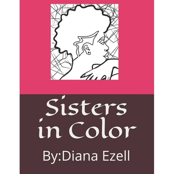 Sisters in Color: Coloring book (Paperback)