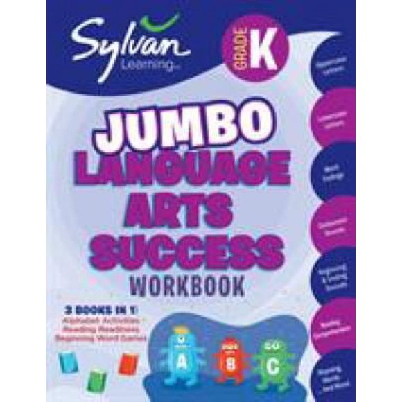Pre-Owned Kindergarten Jumbo Language Arts Success Workbook: 3 Books in 1 --Alphabet Activities; Reading Readiness; Beginning Word Games; Activities, Exercises, (Paperback) 0375430296 9780375430299