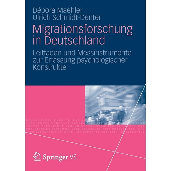 Migrationsforschung in Deutschland: Leitfaden Und Messinstrumente Zur Erfassung Psychologischer Konstrukte, (Paperback)