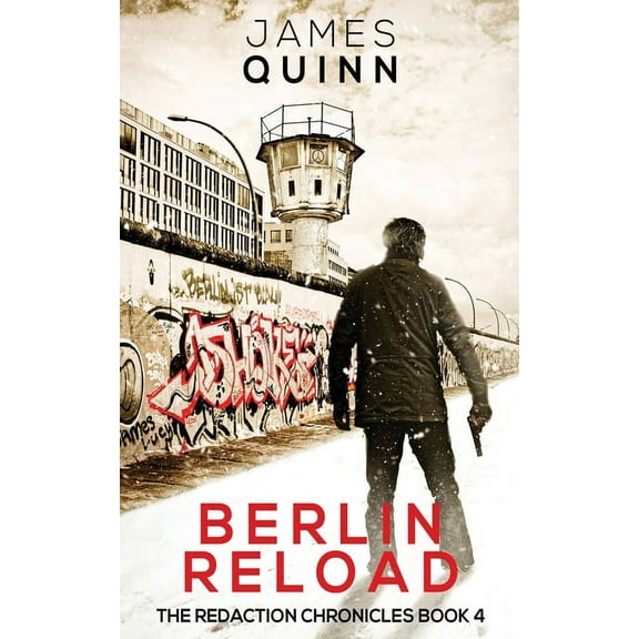 Redaction Chronicles: Berlin Reload (Paperback)