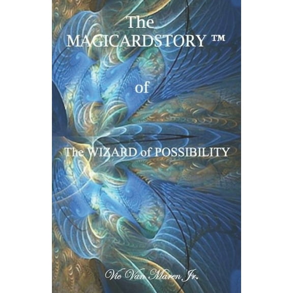 The Wizard of Possibility (Paperback)
