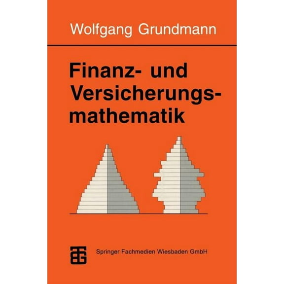 Finanz- Und Versicherungsmathematik, (Paperback)