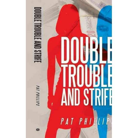 Double Trouble and Strife (Paperback)