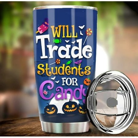 

Athenstics 20oz Halloween Will Trade Students For Candy Curved Stainless Steel Tumbler Cup 20oz 20oz Curved SS Tumbler (White;20oz)