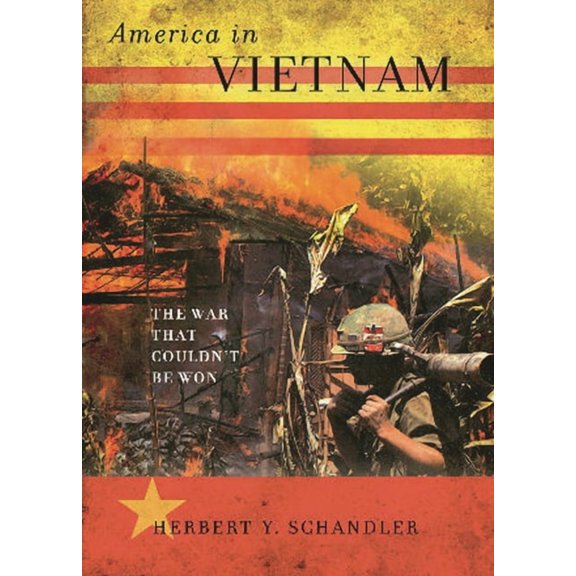 America in Vietnam: The War That Couldn't Be Won, (Paperback)