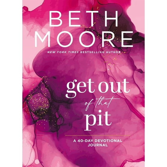 Get Out of That Pit: A 40-Day Devotional Journal, (Paperback)