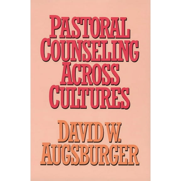 Pastoral Counseling across Cultures (Paperback)