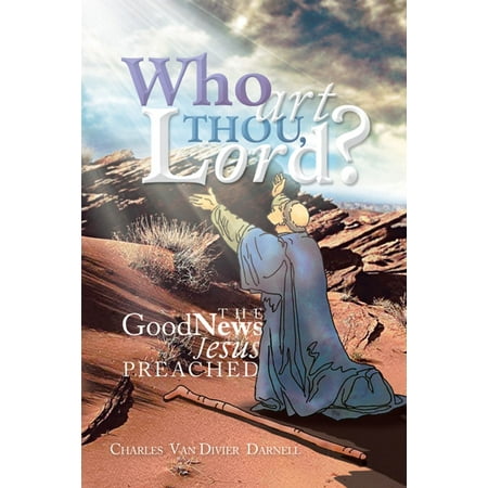 Who Art Thou, Lord? - eBook