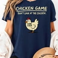 thumbnail image 2 of Chicken Game Don't Look At The Chicken Funny Chicken T-Shirt Unisex, Sizes S-5XL, Tbun, 2 of 5