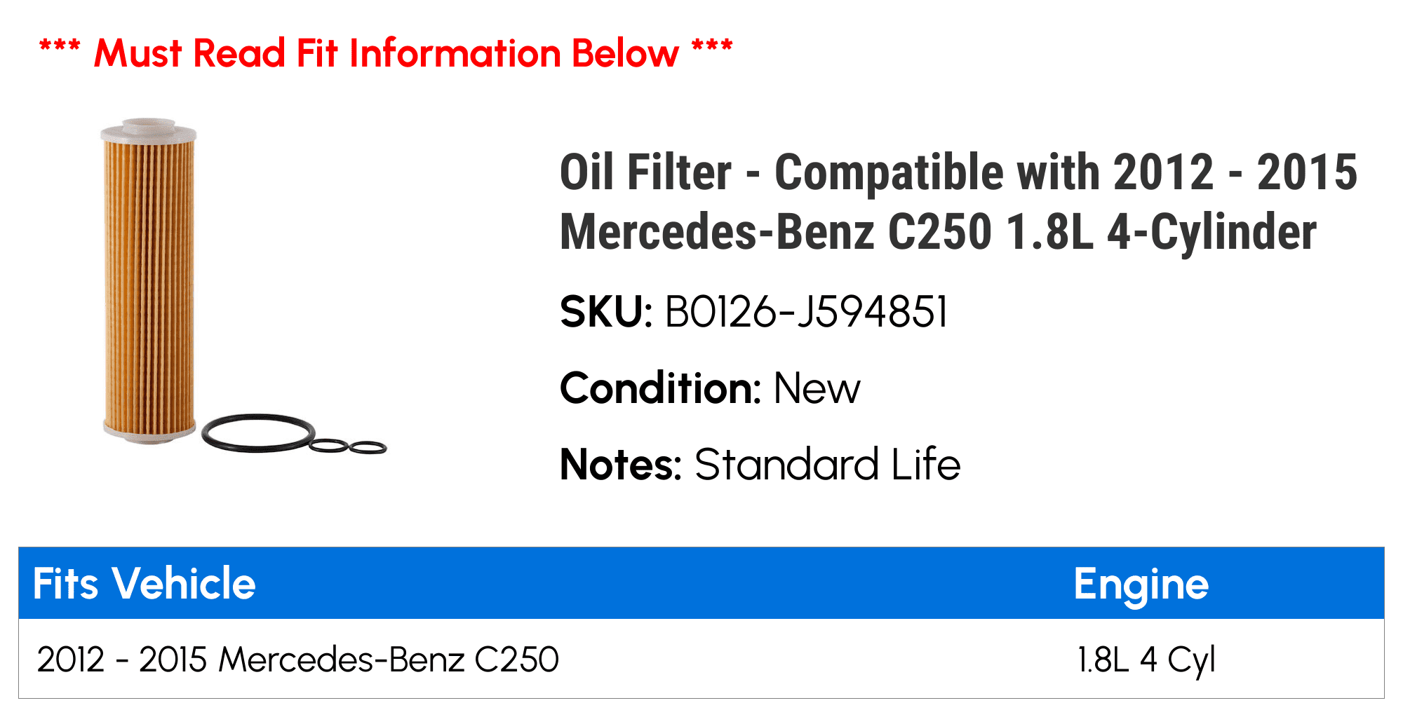 Oil Filter - Compatible with 2012 - 2015 Mercedes-Benz C250 1.8L 4-Cylinder 2013 2014