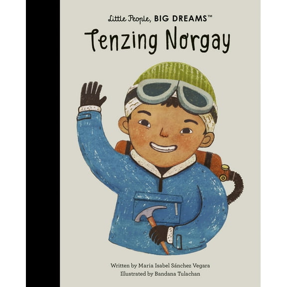 Little People, Big Dreams Tenzing Norgay, Book 101, (Hardcover)