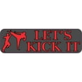 thumbnail image 1 of 10in x 3in Let's Kick It Karate Bumper Sticker Vinyl Sports Decal Stickers, 1 of 1