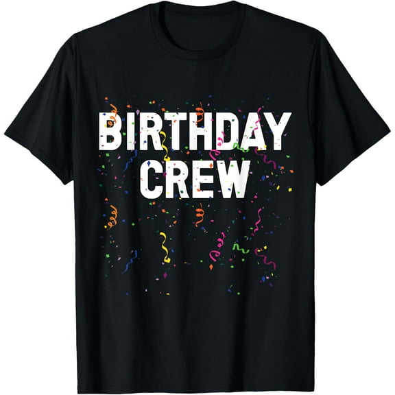 Birthday Crew Apparel Birthday Party T-Shirt TShirt