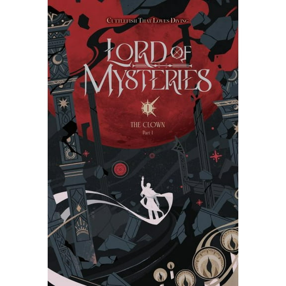 Pre-Owned Lord of Mysteries Lord of Mysteries, Vol. 1: The Clown, Part I Volume 1, Book 1, (Paperback)