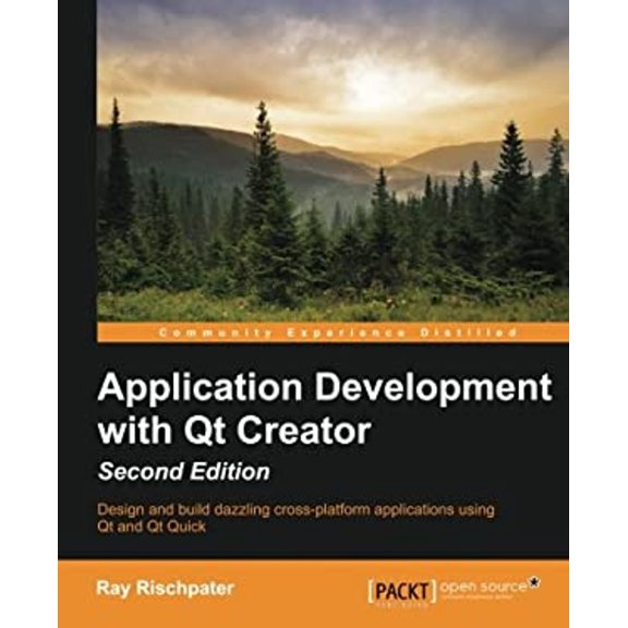Pre-Owned Application Development with Qt Creator, 2nd Edition (Paperback) 1784398675 9781784398675
