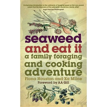 Seaweed and Eat It - eBook (Best Way To Eat Seaweed)