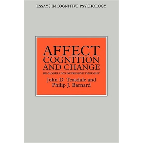 Pre-Owned Essays in Cognitive Psychology Affect, Cognition, and Change, (Paperback)