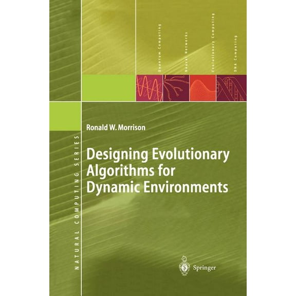 Natural Computing Designing Evolutionary Algorithms for Dynamic Environments, (Paperback)