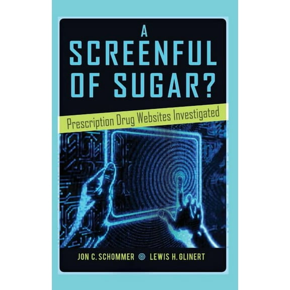 Health Communication: A Screenful of Sugar? (Paperback)