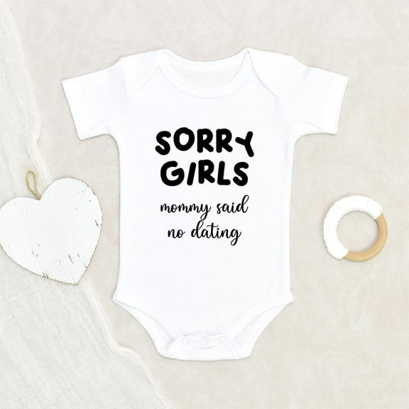 Funny Baby Boy Onesie Funny Sayings Baby Clothes Sorry Girls Mommy Said No Dating Baby Onesie Cute Baby Boy Onesie Unique Baby Onesie